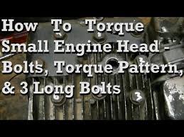 How To Torque Small Engine Head Bolts Basic Pattern Info