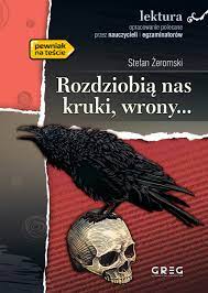Rozdziobią nas kruki wrony - Żeromski Stefan | Książka w Sklepie EMPIK.COM
