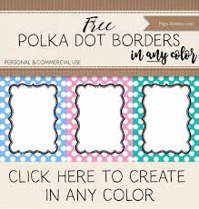 Free Polka Dot Border Templates In 16 Colors Instant Download