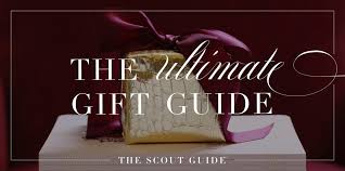 holiday gift guide the scout guide
