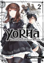 YoRHa: Pearl Harbor Descent Record - A NieR:Automata Story 02 Manga eBook  by Yoko Taro - EPUB Book | Rakuten Kobo Greece