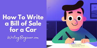 how to write a bill of for a car