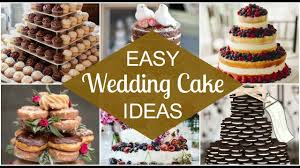easy diy wedding cake ideas gorgeous