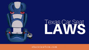 Child Safety Seats In Texas