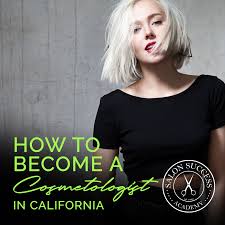 how to become a cosmetologist in