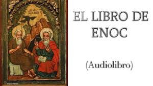 Las tres a su vez traducidas de los manuscritos etíopes, cotejados con manuscritos griegos; El Libro De Enoc Audiolibro Completo 2020 Youtube