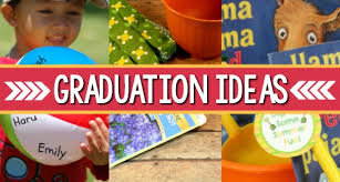 pre graduation ideas 24 ways to