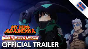 My Hero Academia 'World Heroes Mission' : streaming vf/vo, date de sortie  France...