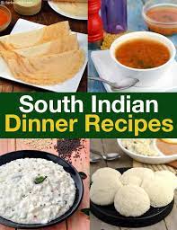 south indian dinner recipes vegetarian