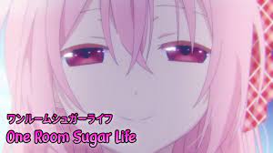 Lyrics AMV』 Happy Sugar Life OP Full 【 One Room Sugar Life - Nanawo Akari 】  - YouTube