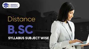 ignou bsc syllabus subject wise guide