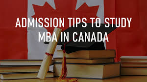 Admission Tips for Indian Students Planning to Study MBA in Canada