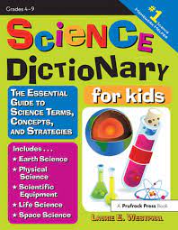 Science Dictionary for Kids eBook by Laurie E. Westphal - EPUB Book |  Rakuten Kobo United States