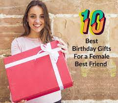 10 best birthday gifts for best