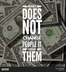 Money gives us the power to make some changes in others' lives. Money Does Not Change Image Photo Free Trial Bigstock