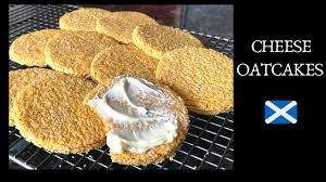 scottish cheese oatcakes recipe you