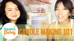 candle making 101 magandang buhay