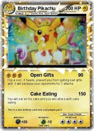 You can select from our many suggested pokemon birthday messages to add to the card. Pokemon Birthday Pikachu 44