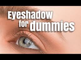 eyeshadow for dummies beginner