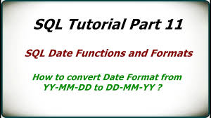sql tutorial part 11 sql date