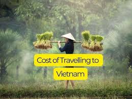 vietnam travel cost explore vietnam