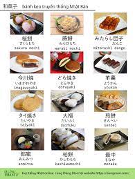 Dũng Mori - Một số loại bánh kẹo truyền thống Nhật Bản Nói đến văn hóa Nhật  Bản thì không thể không nhắc đến những món đồ ngọt truyền thống của đất