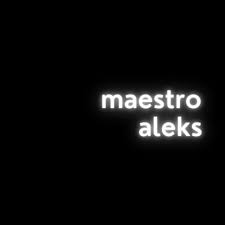 Maestro Aleks