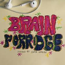 Brain Porridge