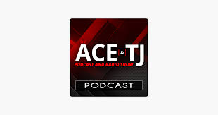 the ace tj show on apple podcasts