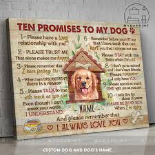 10 promises to my dog ver2 custom dog