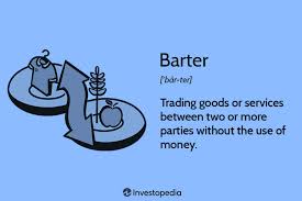barter or bartering definition uses