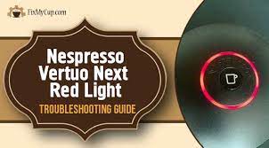 nespresso vertuo next red light