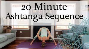 20 minute ashtanga yoga sequence all