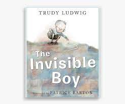 Nobody ever seems to notice him or think to include him in their group, game, or birthday party. The Invisible Boy Responsive Classroom