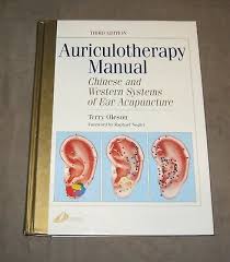 Auriculotherapy Manual Chinese And Western Systems Of Ear Acupuncture Hardback 9780443071621 Ebay