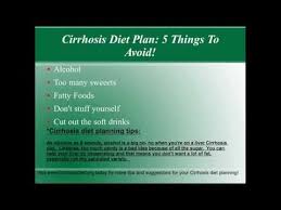 Cirrhosis Diet Planning Foods To Avoid