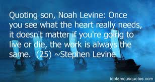 Levine Quotes: best 7 quotes about Levine via Relatably.com