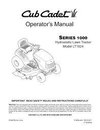 A few minutes watching the video can save you hours, even days in making your repair. Cub Cadet Lt1024 Operator S Manual Manualzz