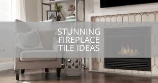 23 Stunning Fireplace Tile Ideas