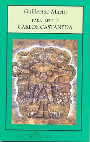 PARA LEER A CARLOS CASTANEDA. Libro.