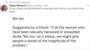 metoo hashtag becomes anti sexual harassment and assault rallying cry metoo hashtag becomes anti sexual harassment and assault rallying cry