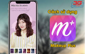 cách sử dụng app makeup plus selfie đẹp