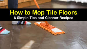6 simple ways to mop tile floors