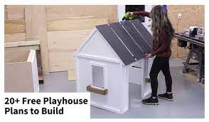 20 Free Playhouse Plans Ana White