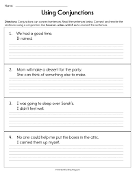 Complete each sentence using the subordinating conjunction from the parenthesis: Using Conjunctions Worksheet Have Fun Teaching