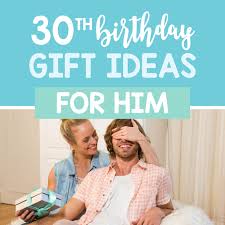 birthday gift ideas for him in his 30s