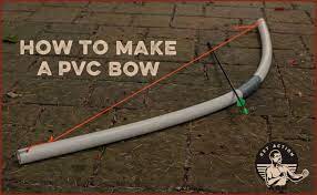 archery bow out of pvc pipe