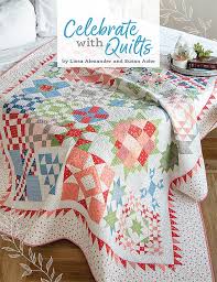 Celebrate With Quilts Book Lissa