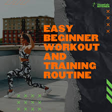 easy beginner workout and training routine