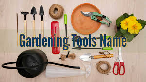 20 essential gardening tools name